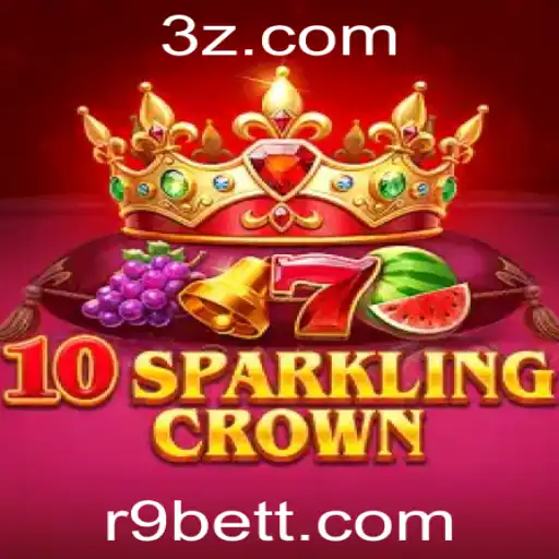 R9bet - Descubra o Mundo de 10SparklingCrown: Uma Nova Dimensão de Entretenimento com R9bet