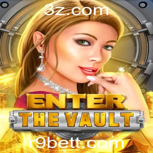 R9bet - Descobrindo o Mundo de EntertheVault: Uma Aventura Sem Limites