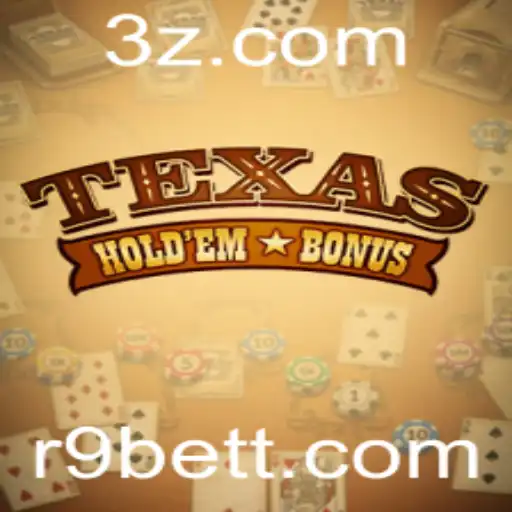 R9bet - Descubra o Jogo Texas Hold'em Bonus com R9bet