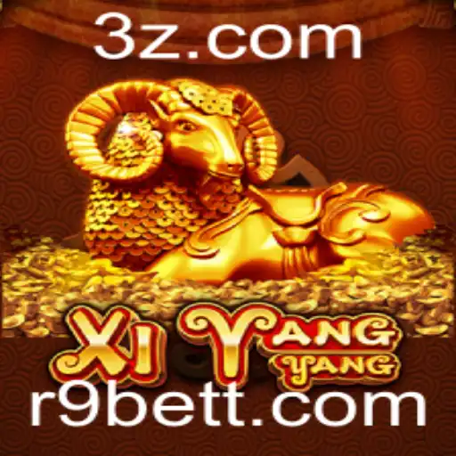 R9bet - Descubra o Fascinante Jogo XiYangYang e Conheça as Regras com R9bet